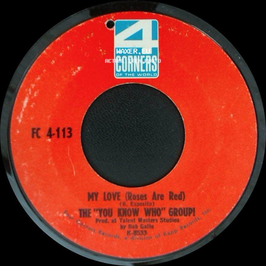 The "You Know Who" Group! - Playboy / My Love (Roses Are Red) side B