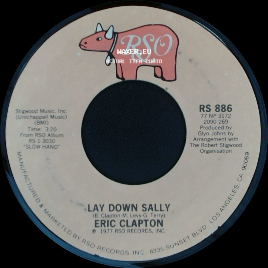 Eric Clapton - Next Time You See Her / Lay Down Sally side B