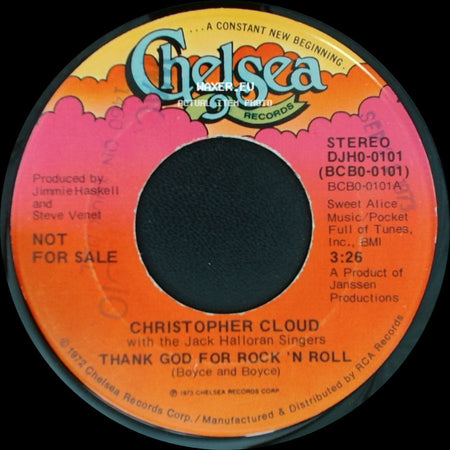 Christopher Cloud With The Jack Halloran Singers - Thank God For Rock 'n Roll / Thank God For Rock 'n Roll side A