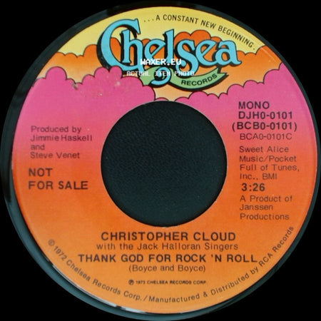 Christopher Cloud With The Jack Halloran Singers - Thank God For Rock 'n Roll / Thank God For Rock 'n Roll side B