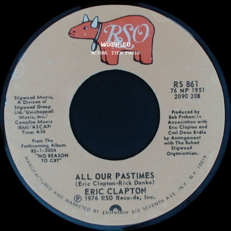 Eric Clapton - Hello Old Friend / All Our Pastimes side B