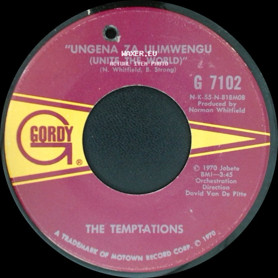 The Temptations - Ungena Za Ulimwengu (Unite The World) / Hum Along And Dance side A