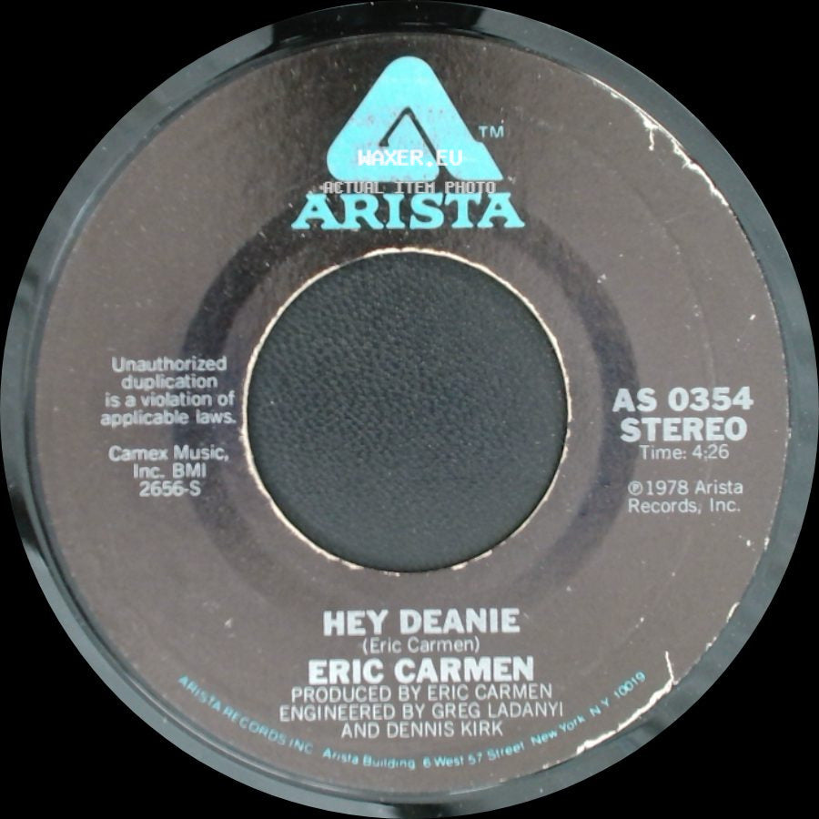 Eric Carmen - Hey Deanie / Change Of Heart side A