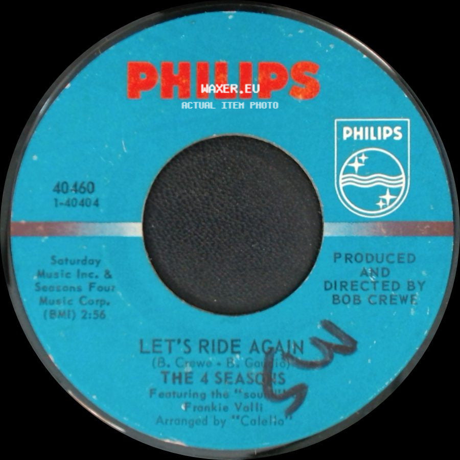 The 4 Seasons - Let's Ride Again / C'mon Marianne side A