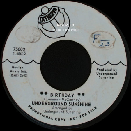 Underground Sunshine - All I Want Is You / Birthday side B