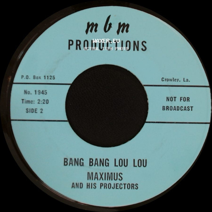 Maximus And His Projectors - A Thing Called Limericks (Part 1) / Bang Bang Lou Lou side B