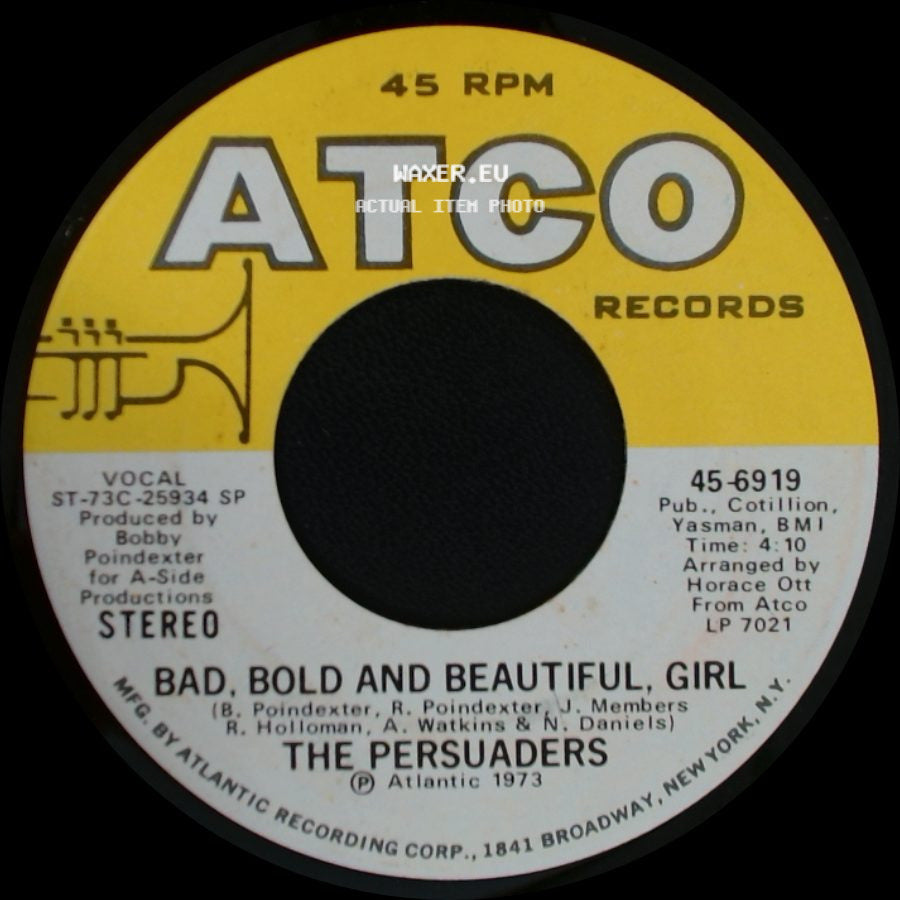 The Persuaders - Please Stay / Bad, Bold And Beautiful, Girl side B