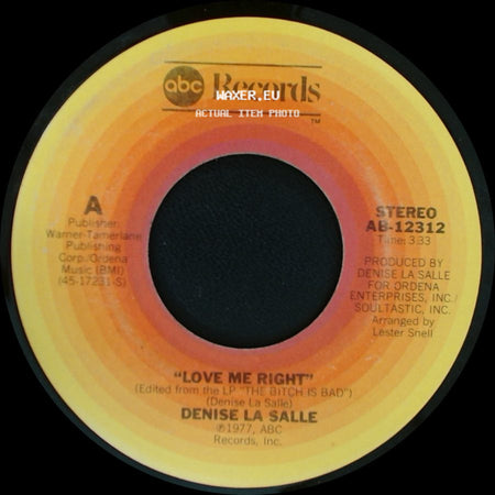 Denise La Salle - Love Me Right / Fool Me Good side A
