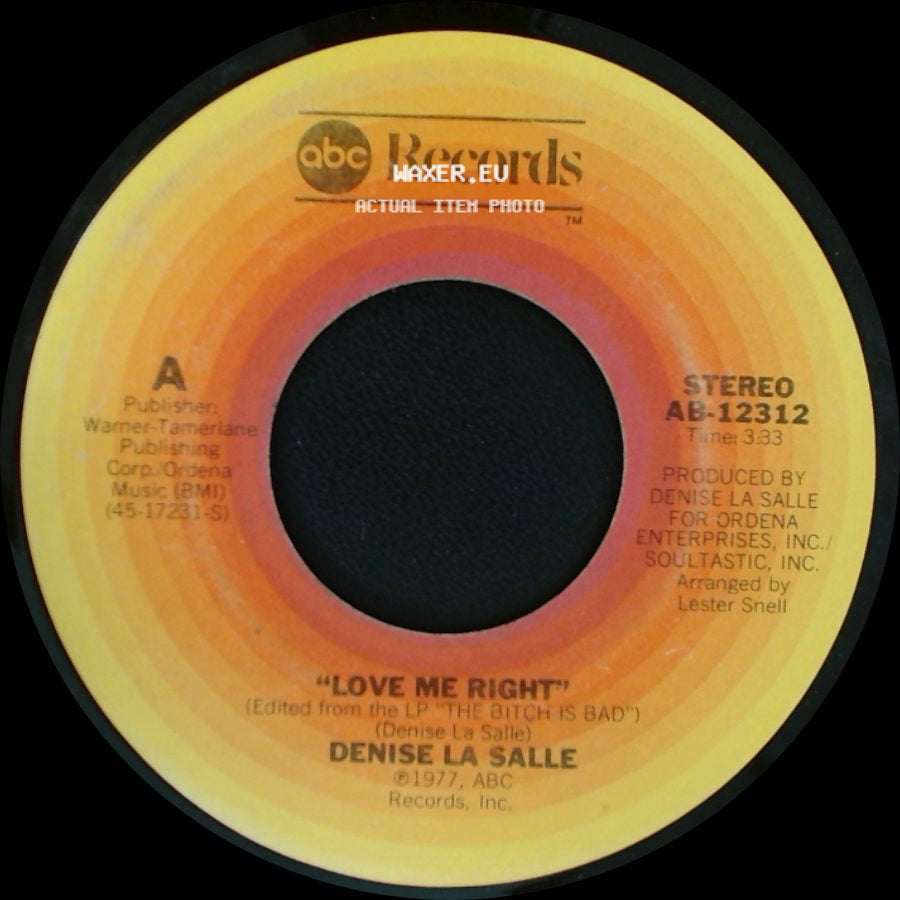 Denise La Salle - Love Me Right / Fool Me Good side A