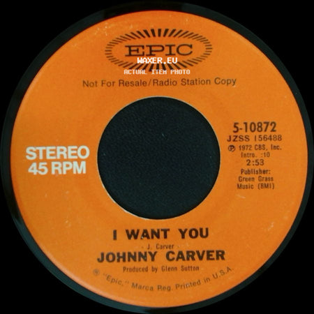 Johnny Carver - I Want You / I Want You side A
