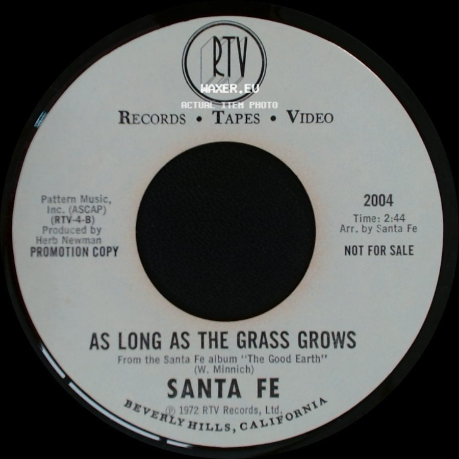 Santa Fe - As Long As The Grass Grows / Ball Tonight side A