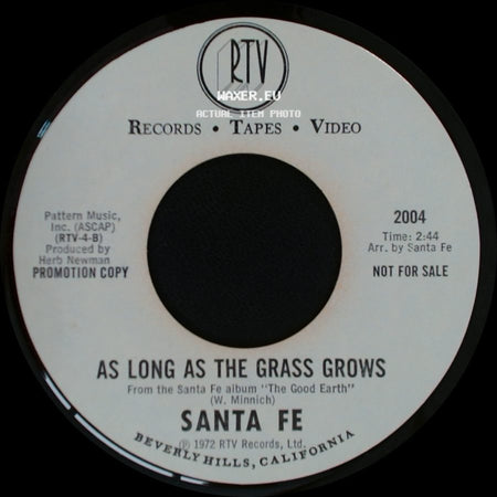 Santa Fe - As Long As The Grass Grows / Ball Tonight side A