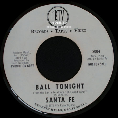 Santa Fe - As Long As The Grass Grows / Ball Tonight side B