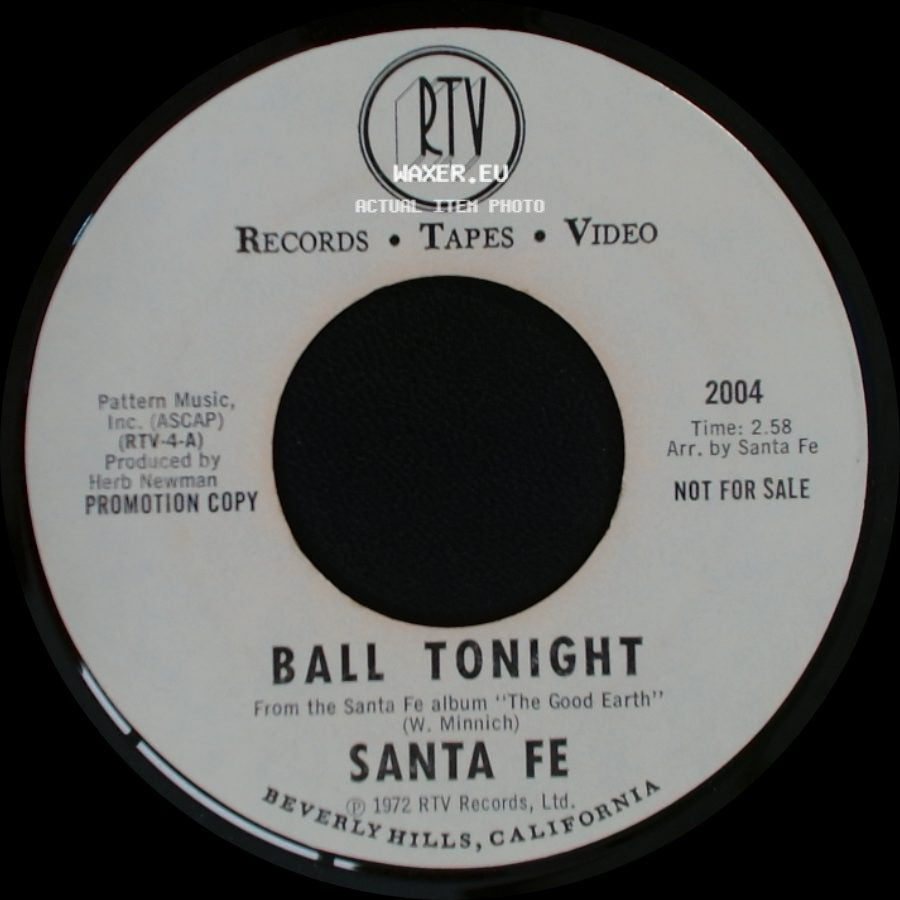 Santa Fe - As Long As The Grass Grows / Ball Tonight side B