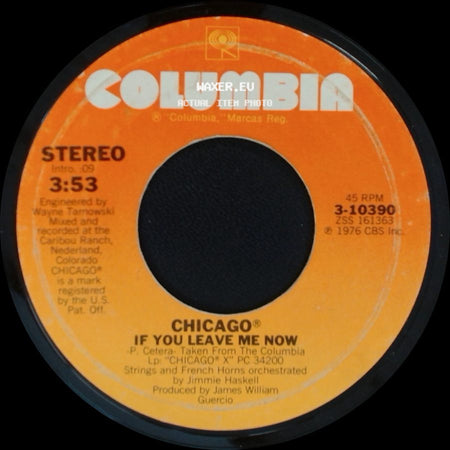 Chicago - Together Again / If You Leave Me Now side B