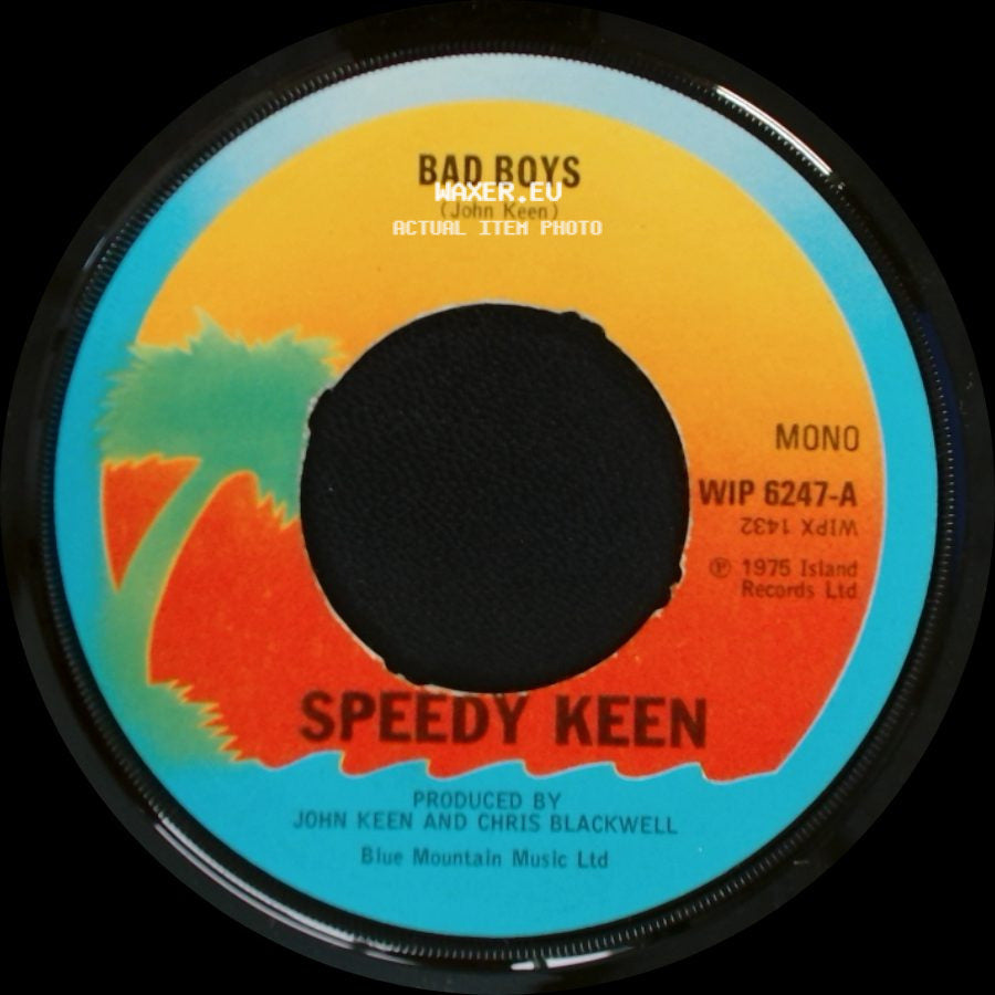 Speedy Keen - Cold Hand Warm Gun / Bad Boys side B