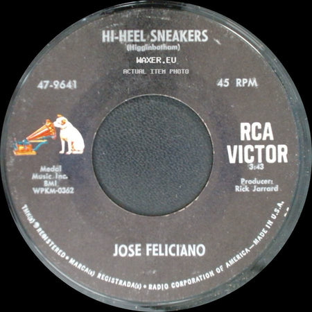 Jose Feliciano - Hi-Heel Sneakers / Hitchcock Railway side A