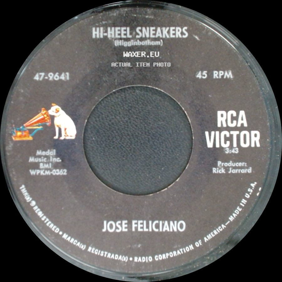 Jose Feliciano - Hi-Heel Sneakers / Hitchcock Railway side A