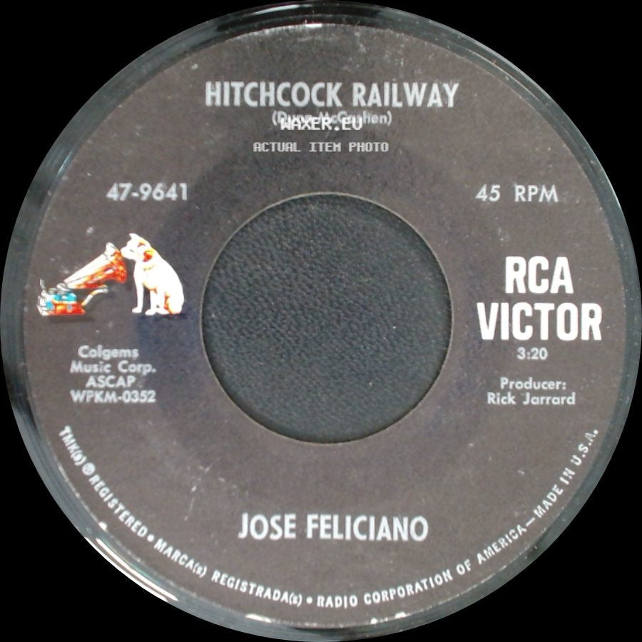 Jose Feliciano - Hi-Heel Sneakers / Hitchcock Railway side B