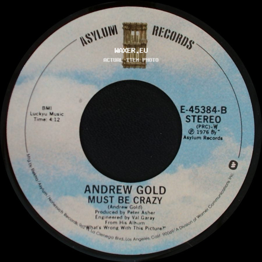 Andrew Gold - Must Be Crazy / Lonely Boy side A