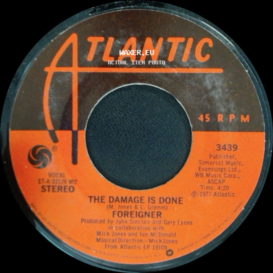 Foreigner - Long, Long Way From Home / The Damage Is Done side B