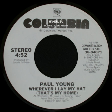 Paul Young - Wherever I Lay My Hat (That's My Home) / Wherever I Lay My Hat (That's My Home) side A