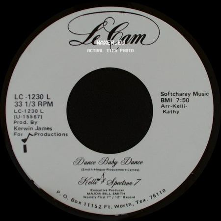Kelli & Spectron 7 / Kelli & Spectrum 7 - Dance Baby Dance / Dance Baby Dance side B