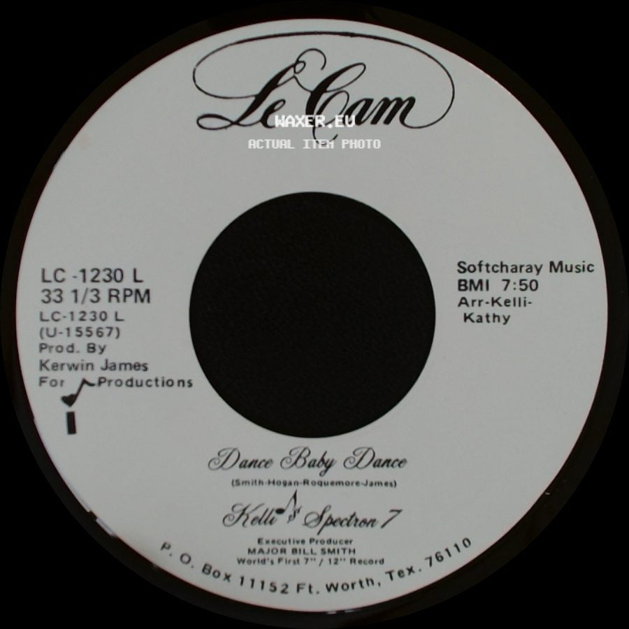 Kelli & Spectron 7 / Kelli & Spectrum 7 - Dance Baby Dance / Dance Baby Dance side B