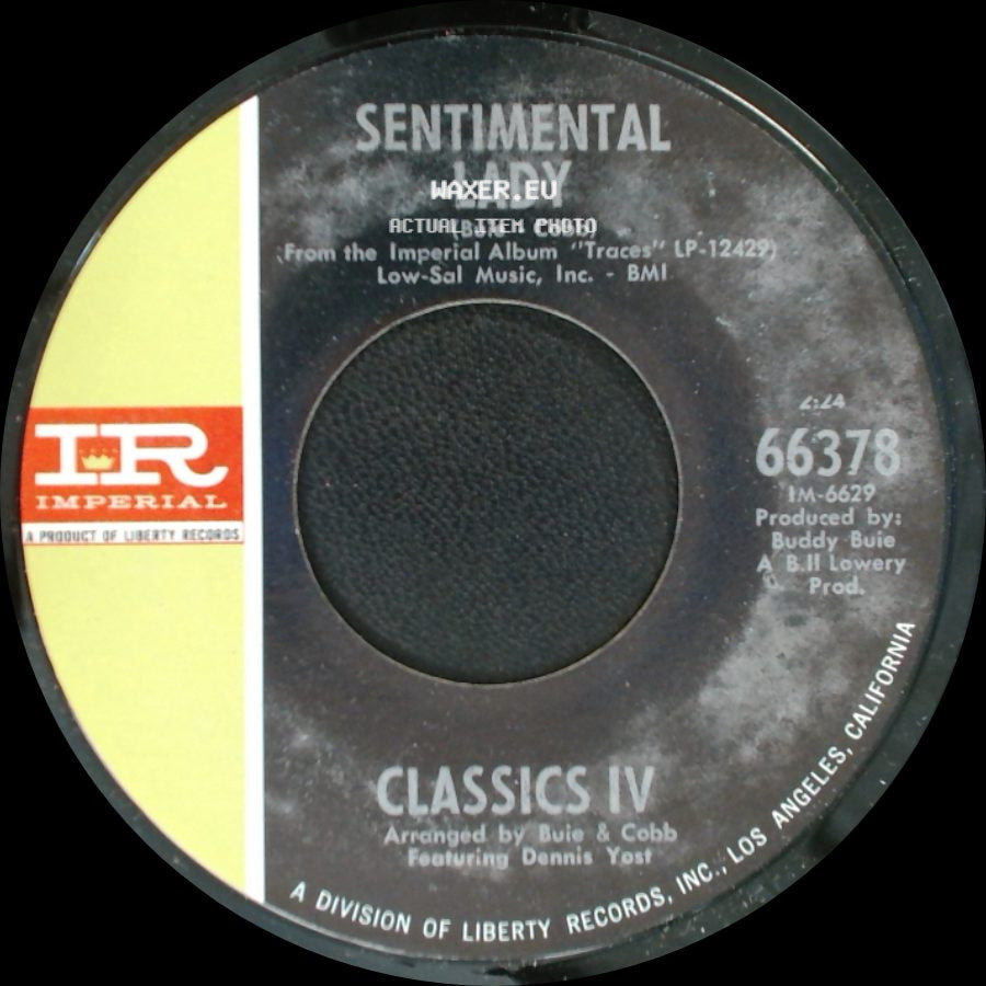 Classics Iv - Everyday With You Girl / Sentimental Lady side B