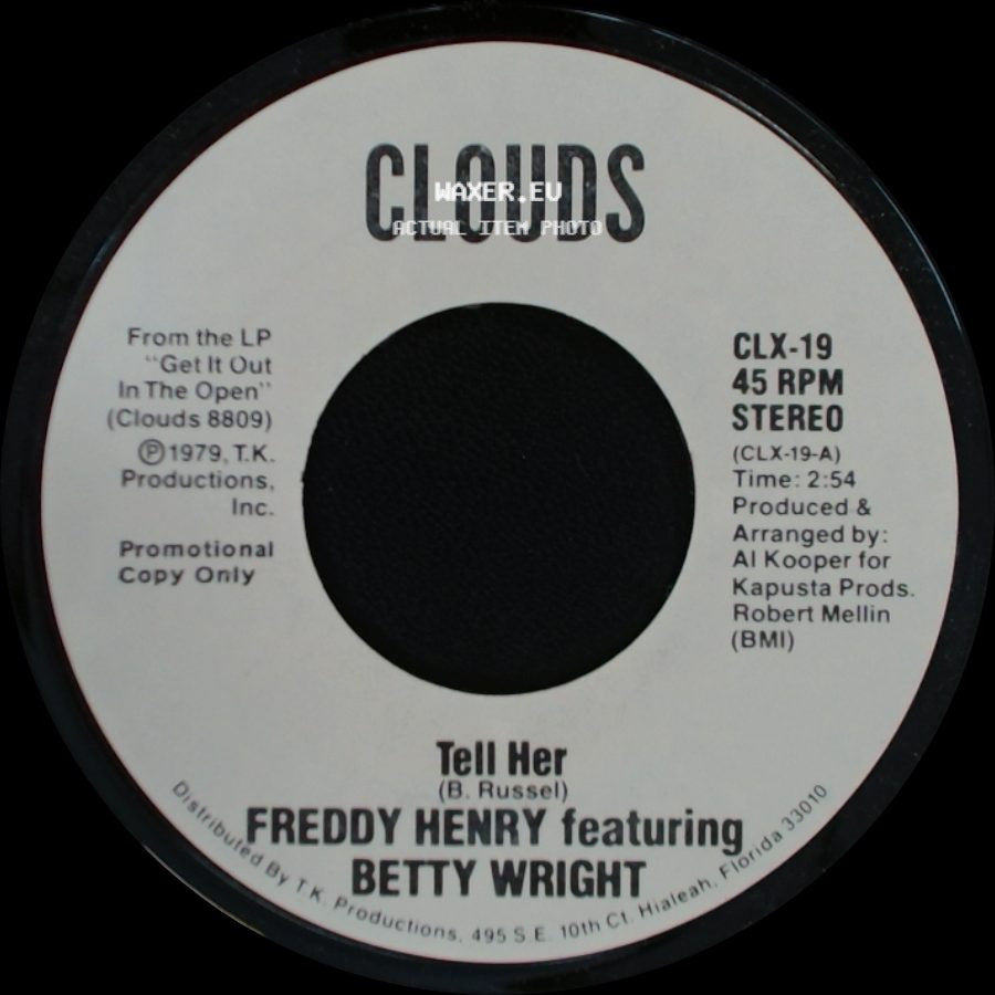 Freddy Henry Featuring Betty Wright - Tell Her / Tell Her side A