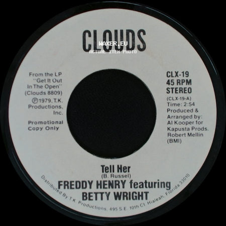 Freddy Henry Featuring Betty Wright - Tell Her / Tell Her side B
