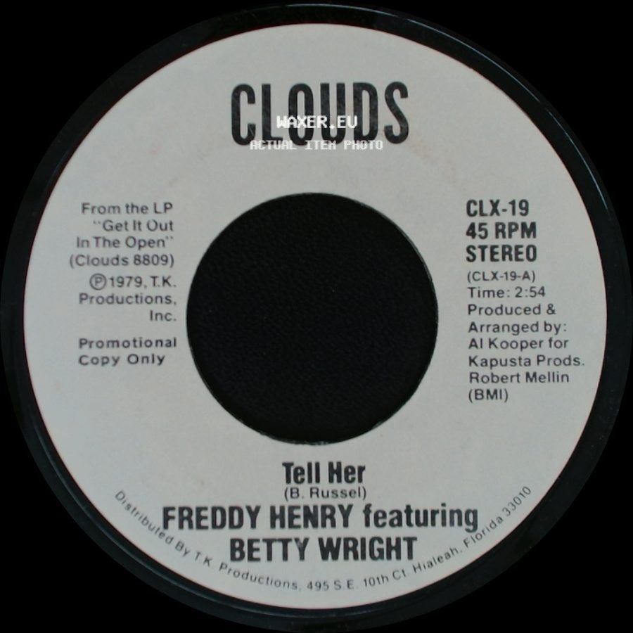 Freddy Henry Featuring Betty Wright - Tell Her / Tell Her side B