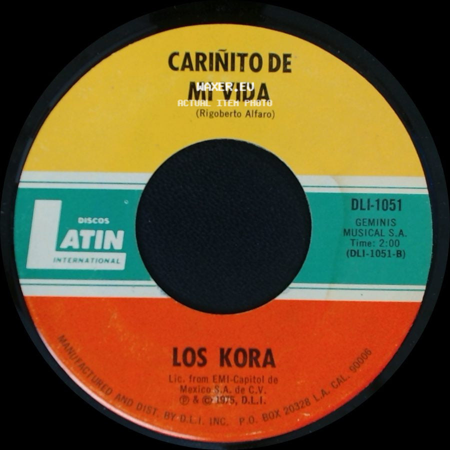 Los Kora - Tengo Ganas De Llorar / Cariñito De Mi Vida side B