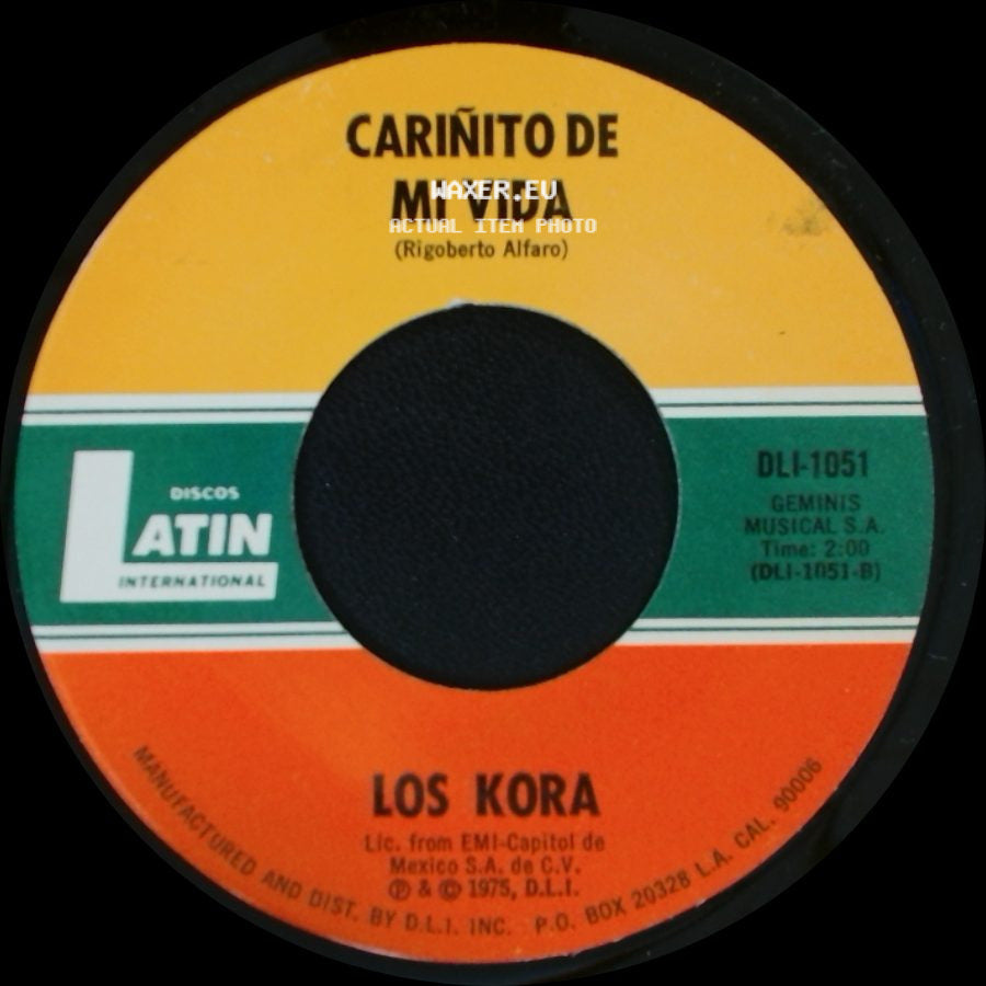Los Kora - Tengo Ganas De Llorar / Cariñito De Mi Vida side B