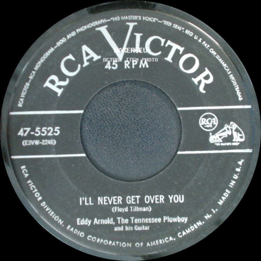 Eddy Arnold, The Tennessee Plowboy And His Guitar - I'll Never Get Over You / I Really Don't Want To Know side A