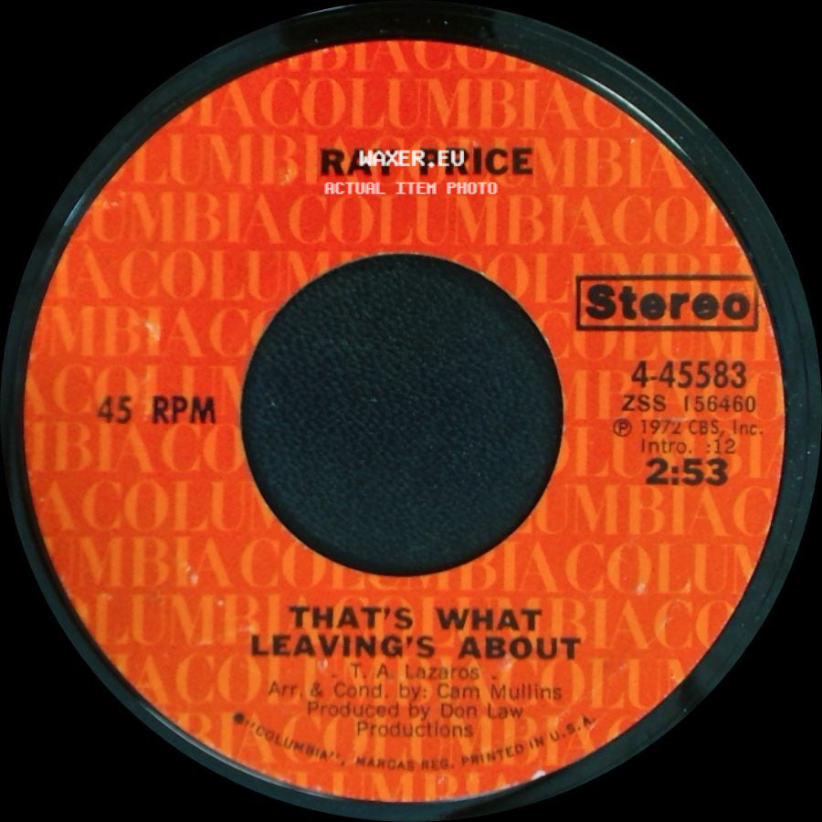 Ray Price - The Lonesomest Lonesome / That's What Leavin's About side B