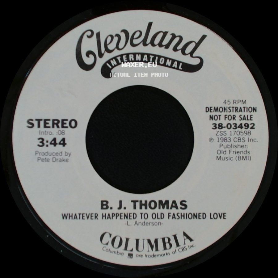 B. J. Thomas - Whatever Happened To Old Fashioned Love / Whatever Happened To Old Fashioned Love side A