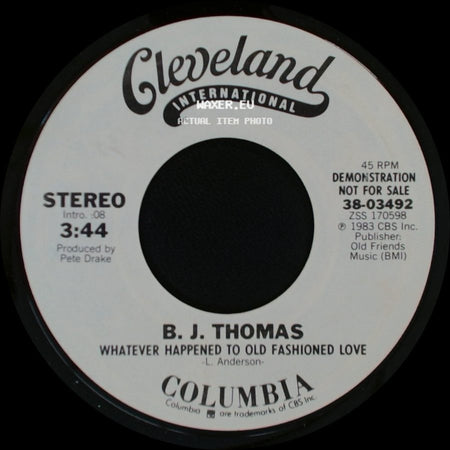 B. J. Thomas - Whatever Happened To Old Fashioned Love / Whatever Happened To Old Fashioned Love side A