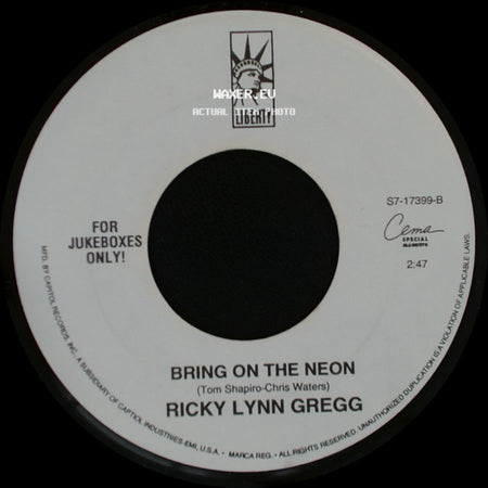 Ricky Lynn Gregg - Can You Feel It / Bring On The Neon side B