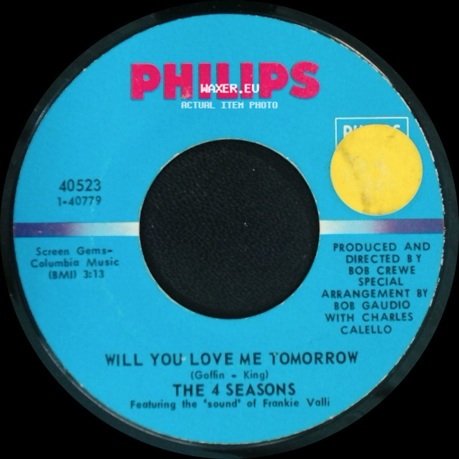 The 4 Seasons - Will You Love Me Tomorrow / Around And Around side A