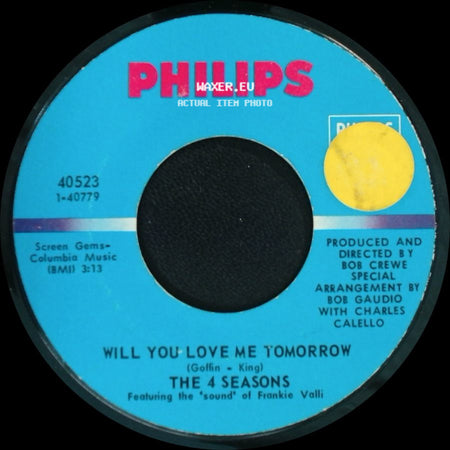 The 4 Seasons - Will You Love Me Tomorrow / Around And Around side A