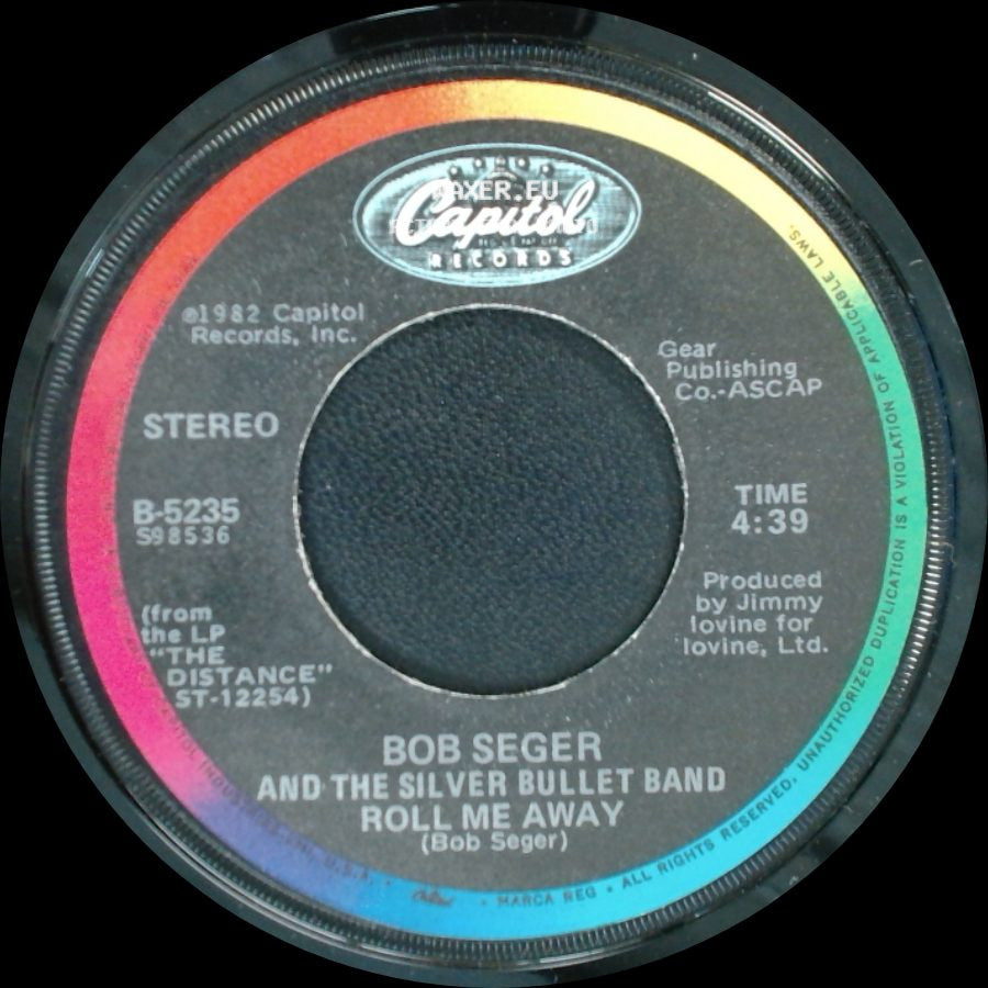 Bob Seger And The Silver Bullet Band - Boomtown Blues / Roll Me Away side B