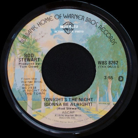 Rod Stewart - Tonight's The Night (Gonna Be Alright) / Fool For You side A