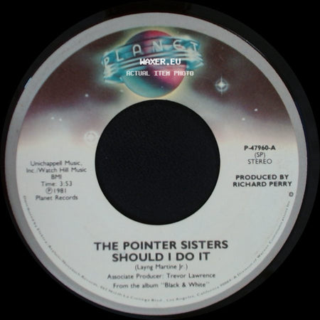 The Pointer Sisters - We're Gonna Make It / Should I Do It side B