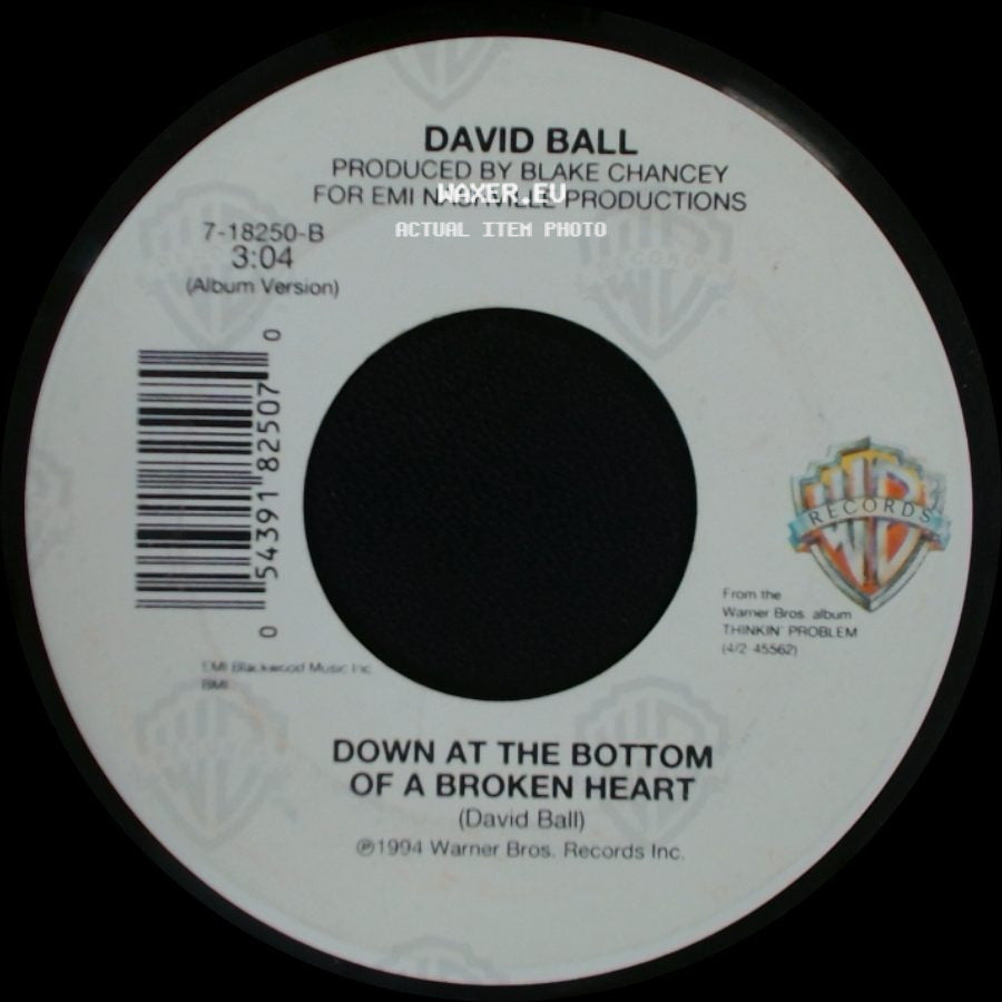 David Ball - Thinkin' Problem / Down At The Bottom Of A Broken Heart side B