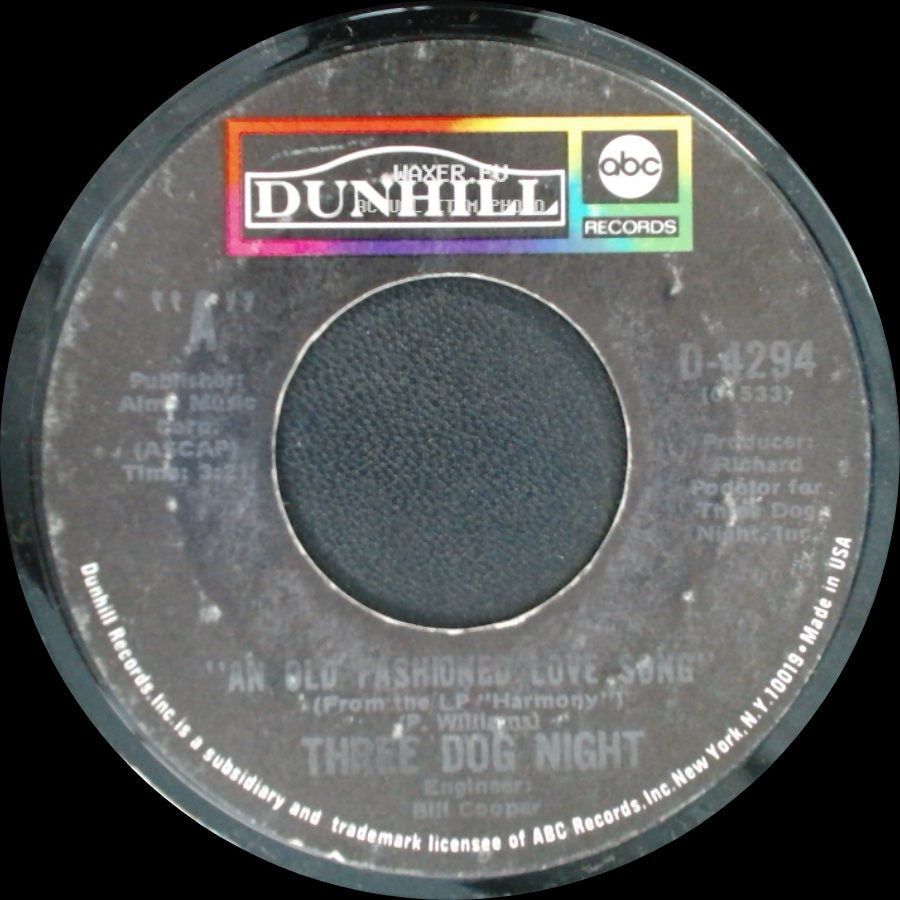 Three Dog Night - An Old Fashioned Love Song / Jam side A
