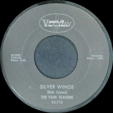 The Four Seasons - Silver Wings / Little Boy (In Grown Up Clothes) side A