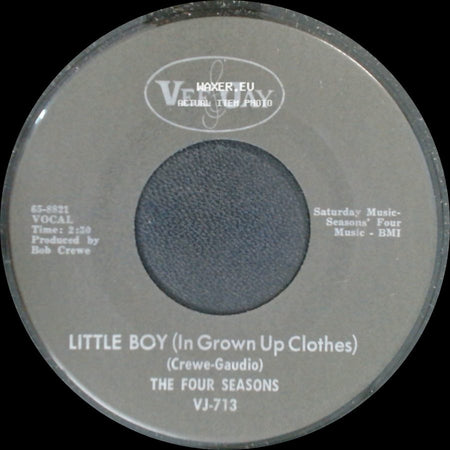 The Four Seasons - Silver Wings / Little Boy (In Grown Up Clothes) side B
