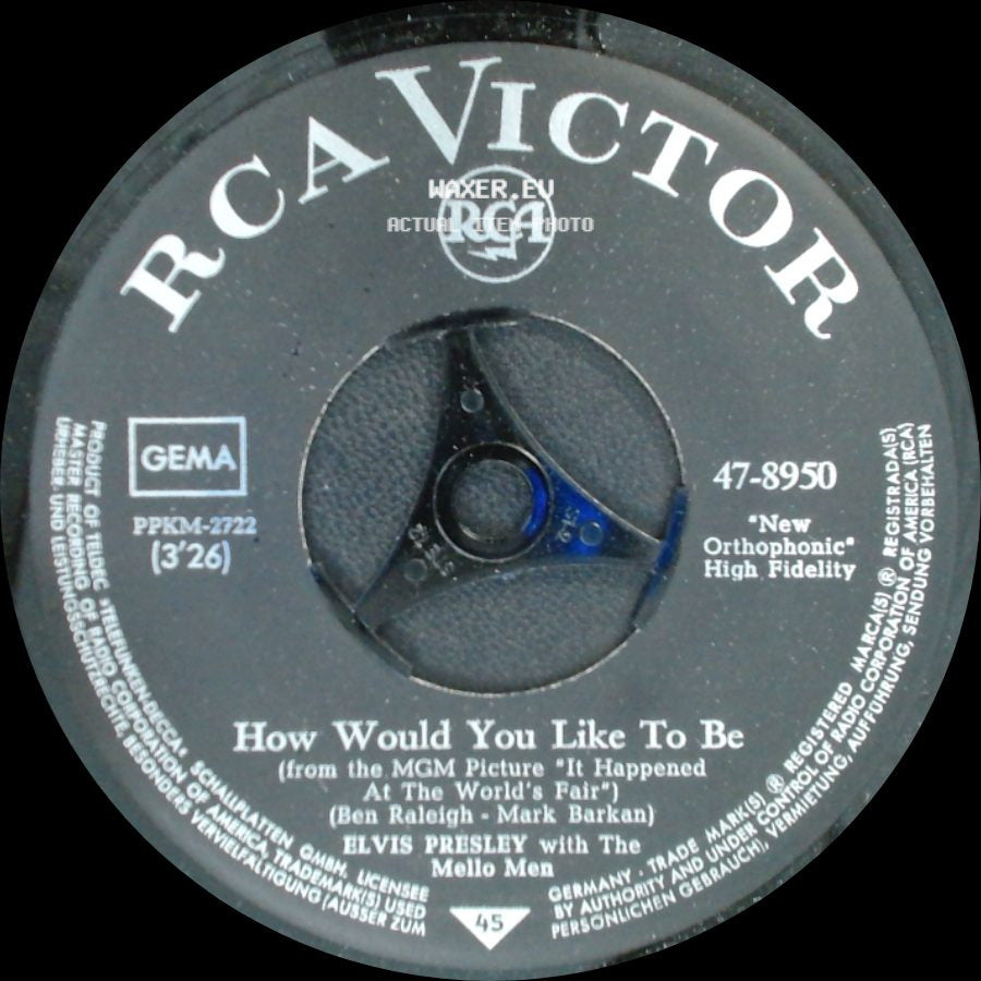 Elvis Presley With The Mello Men / Elvis Presley With The Jordanaires And The Imperials Quartet - How Would You Like To Be / If Every Day Was Like Christmas side A