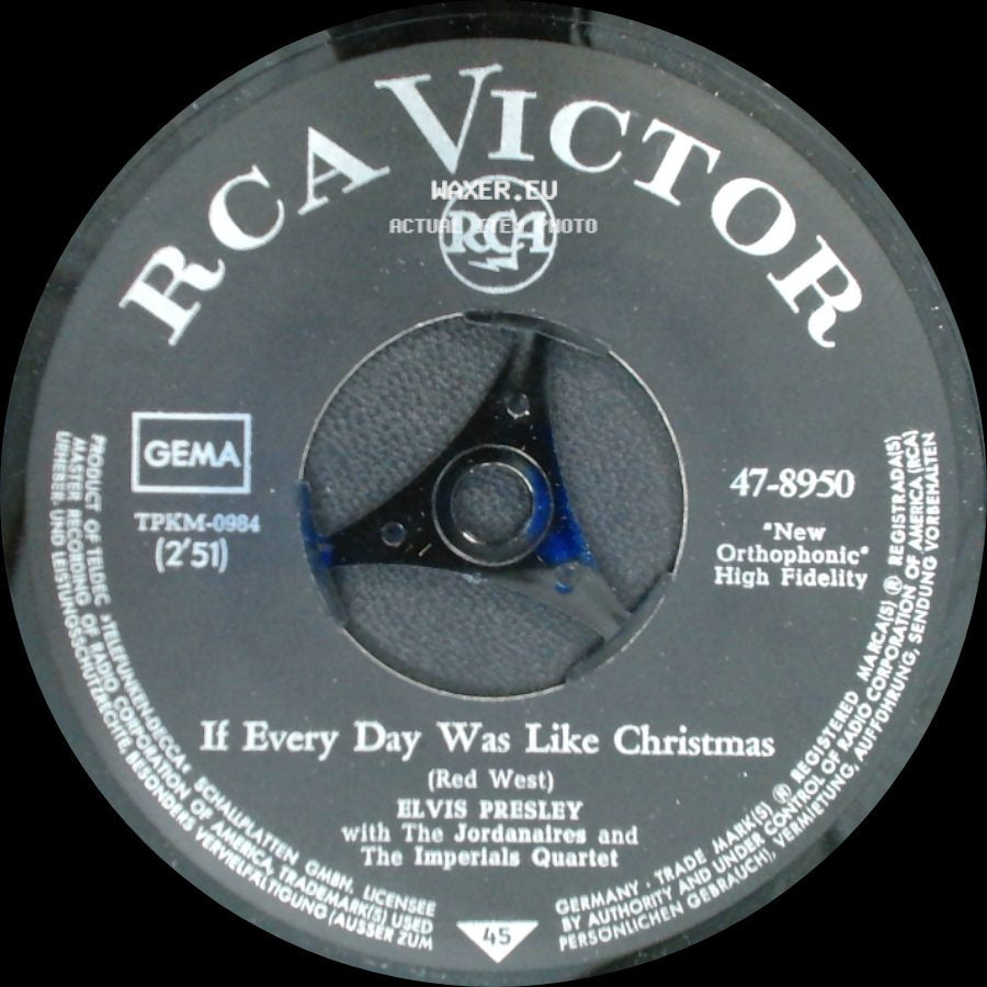 Elvis Presley With The Mello Men / Elvis Presley With The Jordanaires And The Imperials Quartet - How Would You Like To Be / If Every Day Was Like Christmas side B